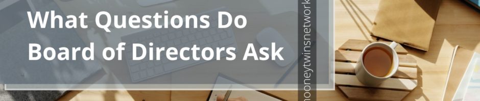what-questions-do-board-of-directors-ask